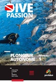 Philippe Fleury et Marta Notivol - Dive Passion - Plongeur Autonome Niveau 1.