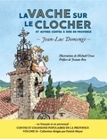 Jean-Luc Domenge - La vache sur le clocher - Et autres contes à rire en Provence.