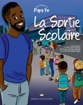 Aouicha Traoré et  Queen Mama - Les aventures de Papa Yo  : La sortie scolaire.