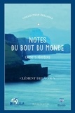 Clement Delacoux - Notes du bout du Monde. Carnets Féroïens.