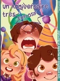 Céline Saint-Charle et Rachel McQuade - Les enquêtes de Myrtille et Barnabé  : Un anniversaire très explosif.