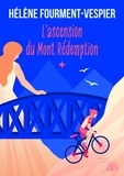 Hélène Fourment-Vespier - L'ascension du Mont Rédemption - La sorcière aux dents vertes.