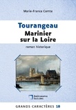 Marie-France Comte - Tourangeau marinier sur la Loire.