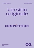 Maria Laura Ribadeneira et Jacqueline Menoret - Version Originale N° 2 : Compétition.
