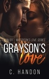 C. Handon - Grayson's love.