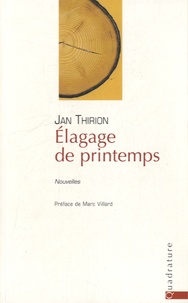 Jan Thirion - Elagage de printemps.