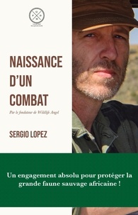 Sergio Lopez - Naissance d'un combat.