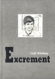 Crad Kilodney - Excrément.