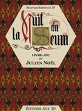 Julien Noël - La Nuit du seum.