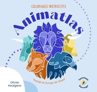 Olivier Keutgens - Animatlas 1 : Animatlas - Voyage en Europe de l'Ouest.