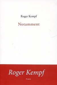 Roger Kempf - Notamment.