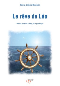 Pierre-Antoine Bourquin - Le rêve de Léo.