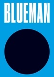 André Kuenzy - Blueman 1 : Blueman Images Vevey 2020 - Images Vevey 2020.