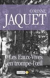 Corinne Jaquet - Les Eaux-Vives en trompe-l’œil - Les aventures du Commissaire Simon.