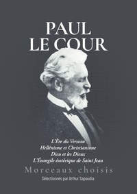 Arthur Sapaudia - Paul Le Cour - Morceaux choisis.