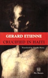 Gérard Etienne - Crucified in Haiti.