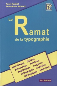 Aurel Ramat et Anne-Marie Benoit - Le Ramat de la typographie.