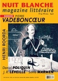 Suzanne Leclerc et Michèle Bernard - Nuit blanche, magazine littéraire. No. 135, Été 2014 - Pierre Vadeboncoeur.