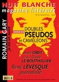Alain Lessard et Suzanne Leclerc - Nuit blanche, magazine littéraire. No. 136, Automne 2014 - Doubles, pseudos et caméléons.