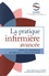 Diane Morin - La pratique infimière avancée - Vers un consensus au sein de la francophonie.