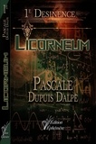  Pascale Dupuis Dalpé - Licorneum - Desinence, #1.