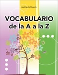 Karina Satriano - Vocabulario de la A a la Z interactivo.