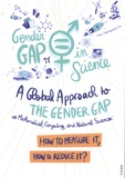 Colette Guillopé et Marie-Françoise Roy - A Global Approach to the Gender Gap in Mathematical, Computing, and Natural Sciences - How to Measure It, How to Reduce It?.