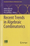 Hélène Barcelo et Gizem Karaali - Recent Trends in Algebraic Combinatorics.