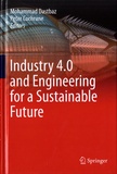 Mohammad Dastbaz et Peter Cochrane - Industry 4.0 and Engineering for a Sustainable Future.