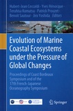 Hubert-Jean Ceccaldi et Yves Hénocque - Evolution of Marine Coastal Ecosystems under the Pressure of Global Changes - Proceedings of Coast Bordeaux Symposium and of the 17th French-Japanese Oceanography Symposium.