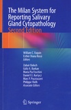 William C. Faquin et Esther Diana Rossi - The Milan System for Reporting Salivary Gland Cytopathology.