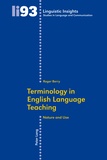 Roger Berry - Terminology in English Language Teaching - Nature and Use.