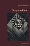Bill Richardson - Borges and Space.