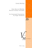 Nigel Nettheim - How Musical Rhythm Reveals Human Attitudes - An Annotated Translation by Nigel Nettheim.