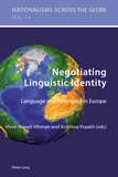 Kristiina Praakli et Virve-anneli Vihman - Negotiating Linguistic Identity - Language and Belonging in Europe.