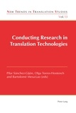 Bartolomé Mesa-lao et Olga Torres-hostench - Conducting Research in Translation Technologies.