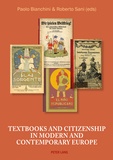 Paolo Bianchini et Roberto Sani - Textbooks and Citizenship in modern and contemporary Europe.