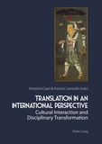 Rainier Lanselle et Antoine Cazé - Translation in an International Perspective - Cultural Interaction and Disciplinary Transformation.