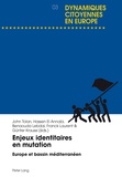John Tolan et Hassen El Annabi - Enjeux identitaires en mutation - Europe et bassin méditerranéen.