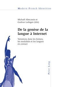 Michaël Abecassis et Gudrun Ledegen - De la genèse de la langue à Internet.