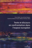 Driss Ablali et Guy Achard-Bayle - Texte et discours en confrontation dans l’espace européen.