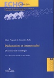Julien Pingoud et Alessandra Rolle - Déclamations et intertextualité - Discours d'école en dialogue....