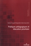 Barbara Fouquet-Chauprade et Anne Soussi - Pratiques pédagogiques et éducation prioritaire.