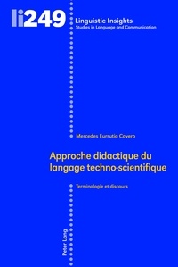 Mercedes Eurrutia Cavero - Approche didactique du langage techno-scientifique - Terminologie et discours.
