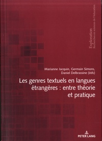 Marianne Jacquin et Germain Simons - Les genres textuels en langues étrangères : entre théorie et pratique.