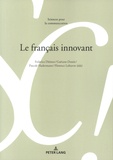 Federica Diémoz et Gaétane Dostie - Le français innovant.