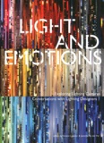 Vincent Laganier et Jasmine Van Der Pol - Light and Emotions - Exploring Lighting Cultures, Conversations with Lighting Designers.