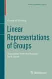 Linear Representations of Groups - Translated from the Russian by A. Iacob.