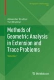 Methods of Geometric Analysis in Extension and Trace Problems - Volume 1.