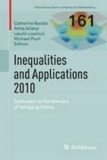 Inequalities and Applications 2010 - Dedicated to the Memory of Wolfgang Walter.